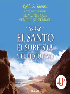 cover image of El santo, el surfista y el ejecutivo